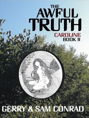 cover image of The Awful Truth ~ Caroline